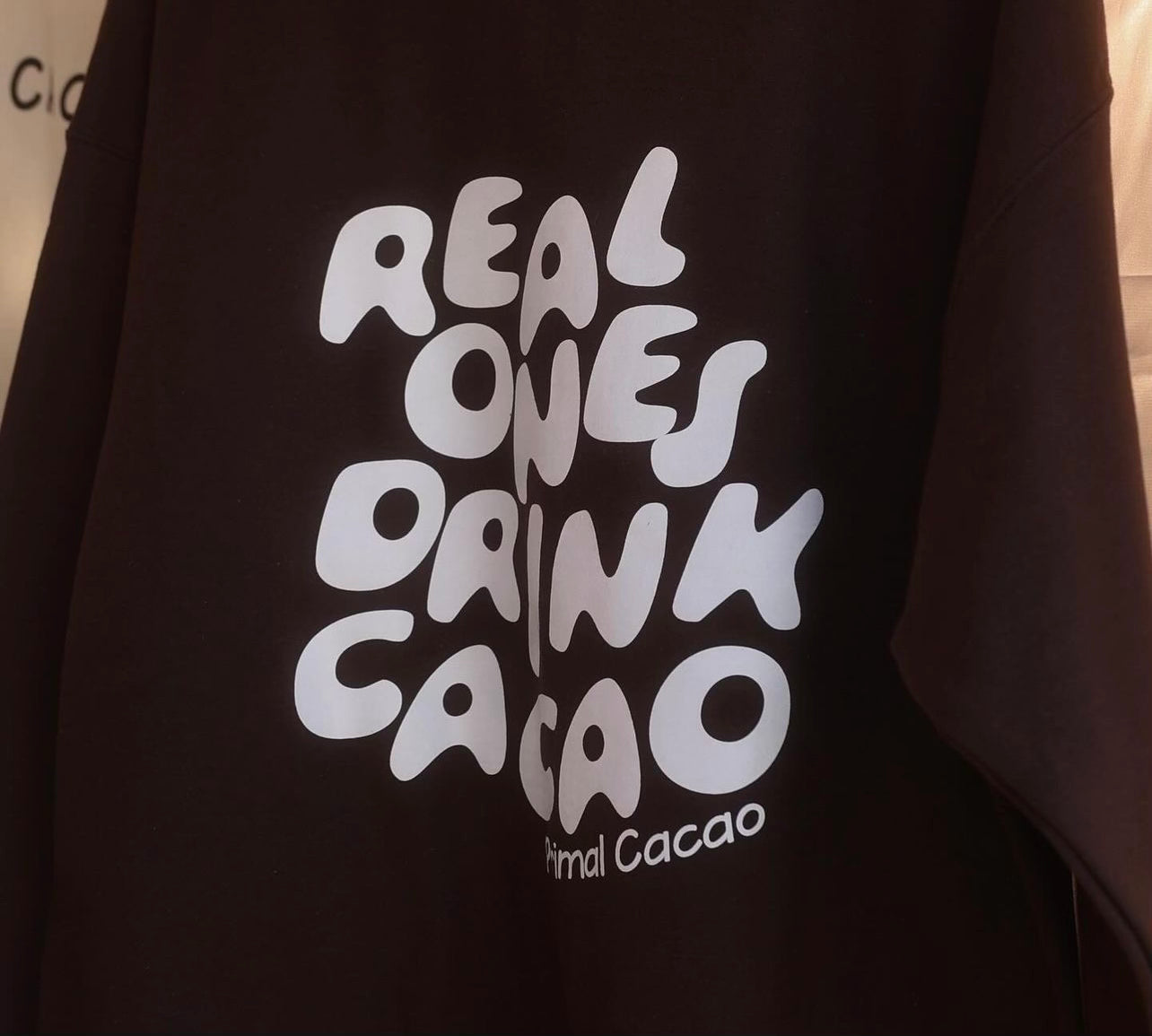 Real Ones Drink Cacao Pullover